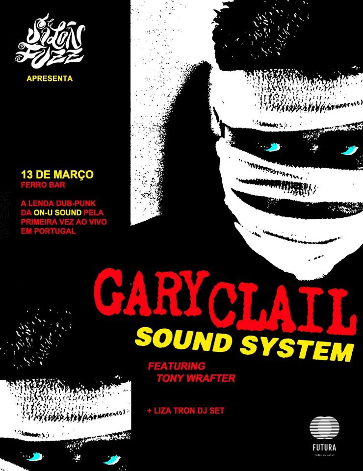 22:00 Gary Clail (On-U Sound) + Liza Tron (djset) SEX13Março2026 Gary Clail (On-U Sound) + Liza Tron (djset) DestacarCalendário Guardar Concertos Clubbing Porto Ver mapaFERRO BAR Rua da Madeira, 84 - Porto exta-feira, 13 de Março, 22h ððð¥ð¬ ððððð On-U Sound (ð¹ð¶ðð²) ððð­ð ð§ð¥ð¢ð¡ (ð±ð·ðð²ð) Gary Clail, o convidado do próximo Salón Fuzz, é um figurão fascinante. O seu trabalho no final de 80s e início 90s – na órbita da editora On-U Sound de Adrian Sherwood, com quem gravou; em particular, no álbum “Emotional Hooligan” e no seu single “Human Nature”, um êxito monumental em 1991 – foi basilar para a aproximação entre as músicas electrónicas de dança e o formato canção ao longo da década de 90. Nas produções do cantor e produtor britânico, a cultura dos sound systems jamaicanos e o dub aproximavam-se do house, do techno e do electro, mas também do punk e da declamação pós-punk mais militante.Sem heróis mais e menos esquecidos como ele, o próprio Sherwood ou co-conspiradores como Paul Oakenfold e Mark Stewart (The Pop Group), o som de Bristol e outras músicas contemporâneas não seriam as mesmas.