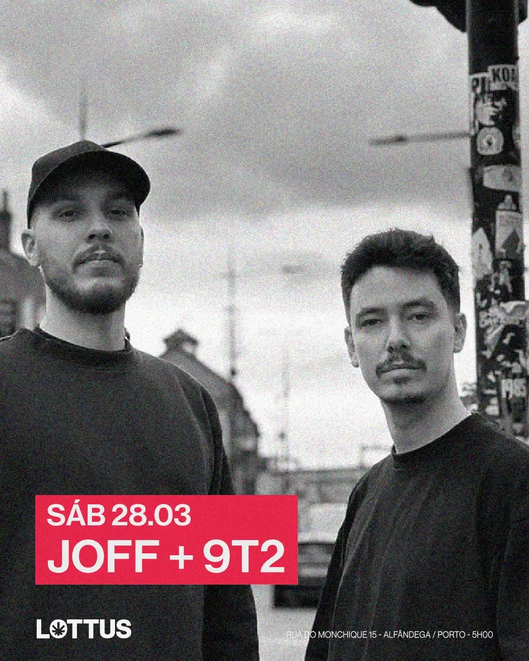 Joff & 9T2 no Lottus Porto