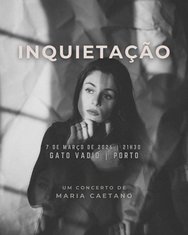 INQUIETAÇÃO – Concerto de Maria Caetano
