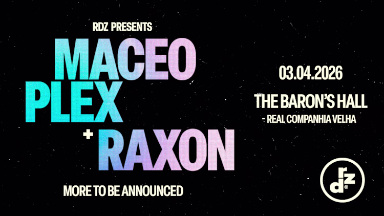 Maceo Plex regressa ao Porto para evento especial da RDZ