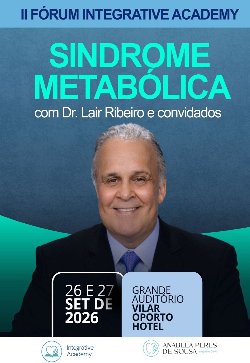 II Fórum “Síndrome Metabólico” – Conferência Presencial no Porto