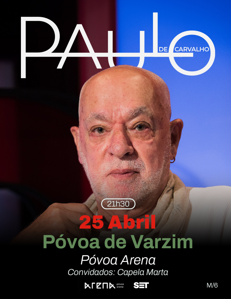 Paulo de Carvalho – Concerto “A Liberdade”
