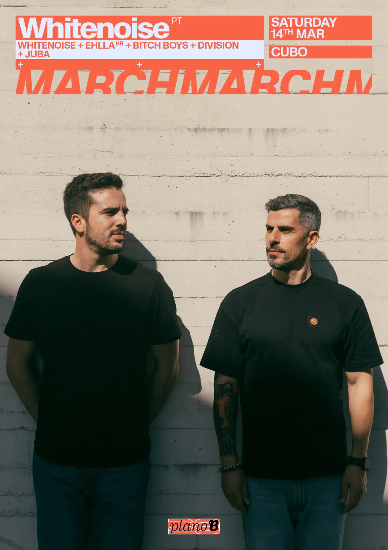 Whitenoise (PT) e EHLLA (BR) no Plano B