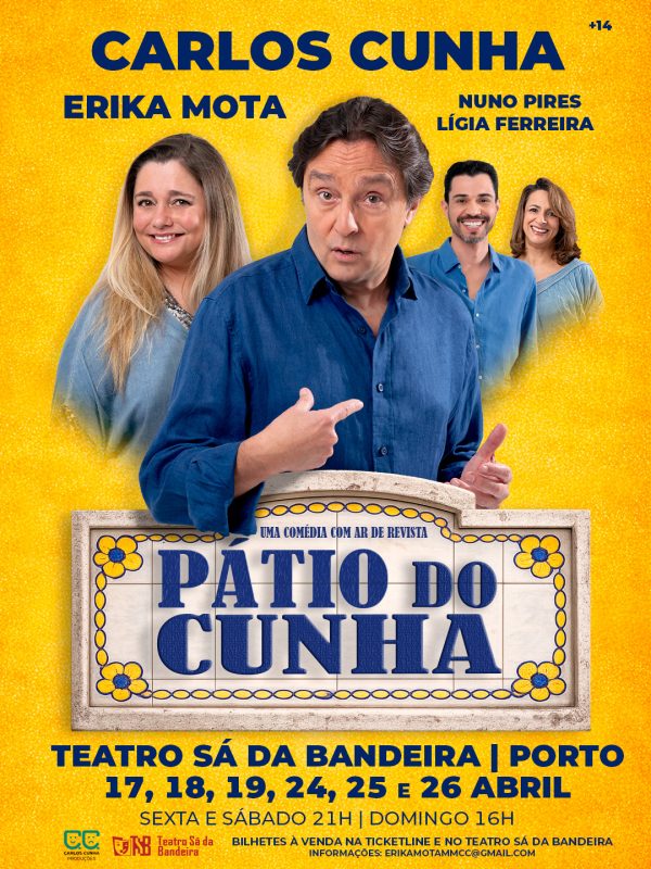 “PÁTIO DO CUNHA” é um espetáculo de humor - com Comédia e Revista à Portuguesa