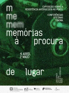 Memória(s) à procura de lugar – Exposição sobre a resistência antifascista