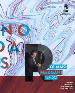 Mazgani apresenta “SONORIDADES 26’” em Vila das Aves numa viagem intensa pela sua discografia