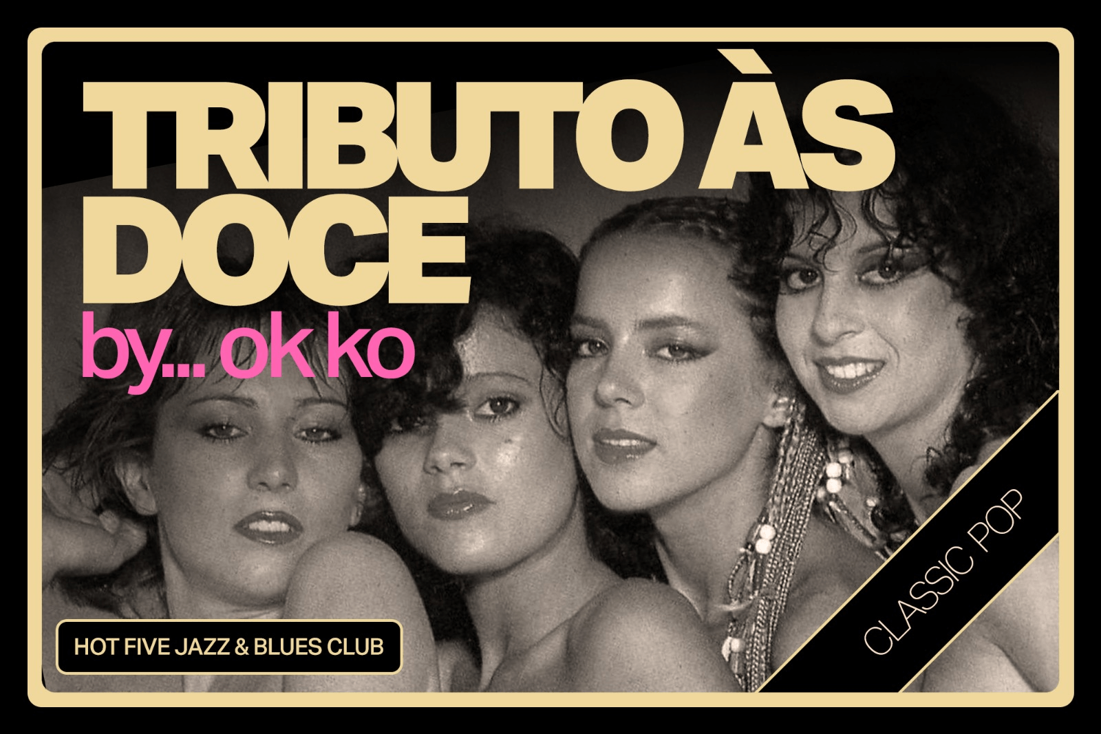 “AS DOCE” TRIBUTO no Porto: homenagem às icónicas Doce no Hot Five Jazz & Blues Club