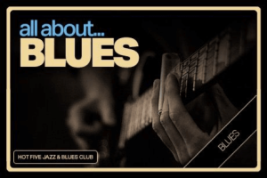 ALL ABOUT BLUES no Porto: noite dedicada ao blues com energia, alma e tradição no Hot Five Jazz & Blues Club