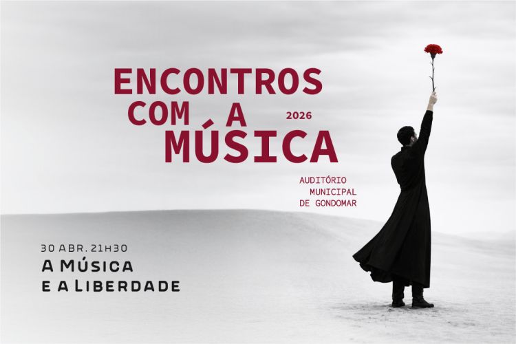 Encontros com a Música celebram a liberdade em Gondomar