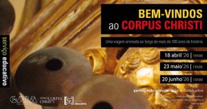 “Bem-Vindos ao Corpus Christi” leva visitantes numa viagem imersiva de 700 anos de história