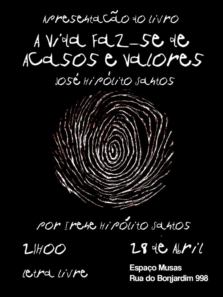 José Hipólito dos Santos em destaque no Porto com apresentação do livro “A Vida Faz-se de Acasos e Valores”