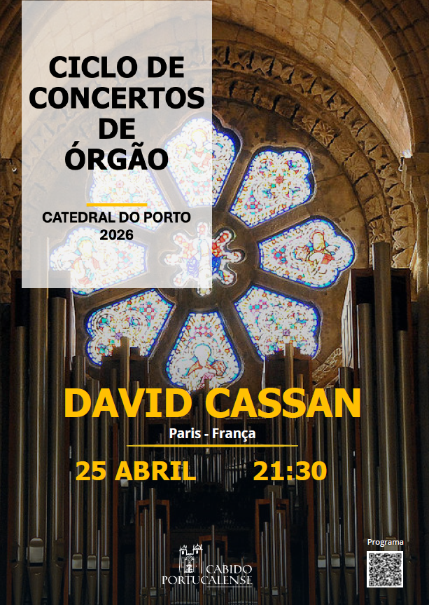 Concerto de Órgão de David Cassan na Catedral do Porto