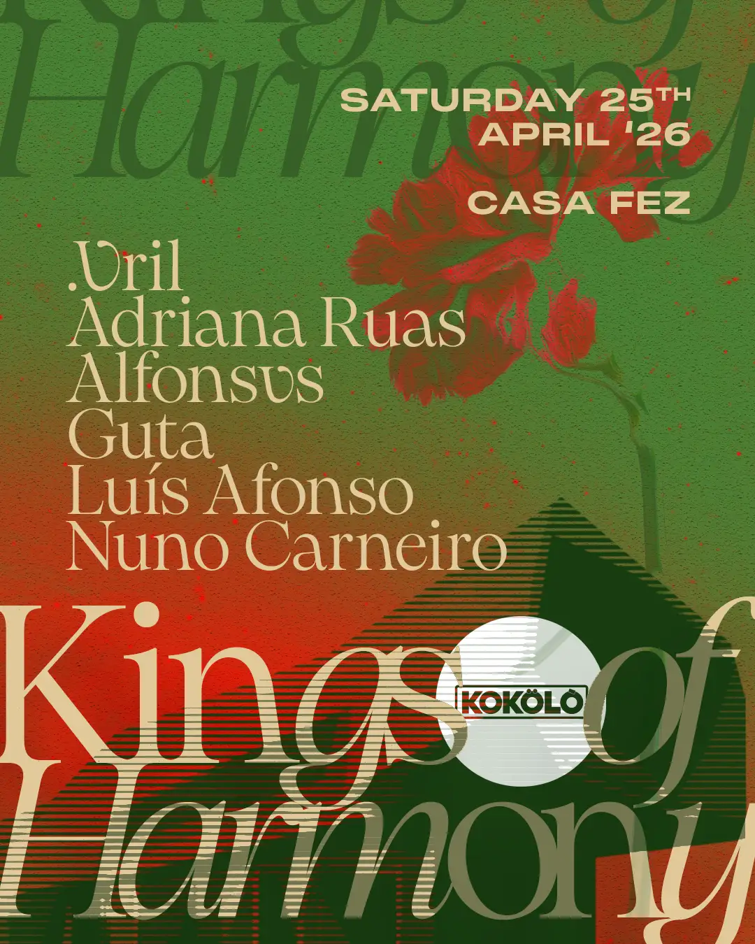 KOKÖLÒ & KINGS OF HARMONY – NOITE DE TECHNO E HOUSE NA FOZ COM .VRIL E CARTAZ INTERNACIONAL