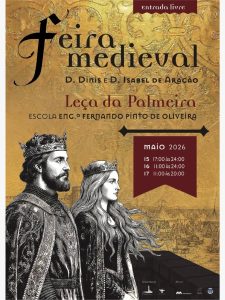 A Feira Medieval 2026 chega à Escola Engenheiro Fernando Pinto de Oliveira