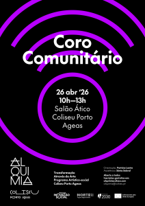 Coro Comunitário Alquimia celebra a liberdade em sessão especial no Coliseu Porto Ageas