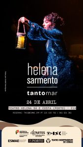 Helena Sarmento - Espetáculo Tanto Mar - Teatro Helena Sá e Costa