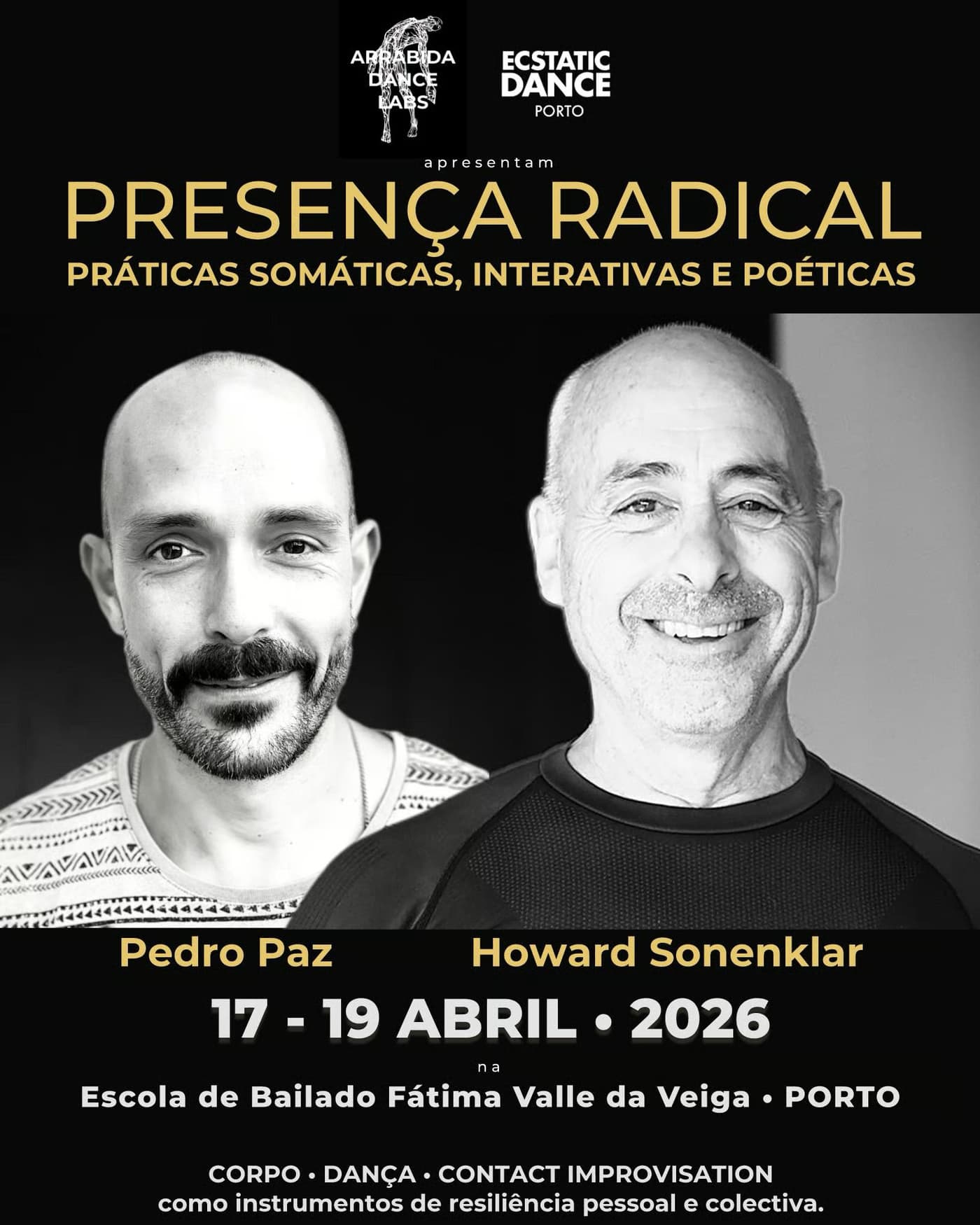 Presença Radical — Oficina Intensiva Com Howard Sonenklar & Pedro Paz