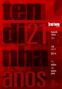 Tendinha dos Clérigos: 21º Aniversário