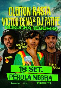 Cleiton Rasta, Victor Cena e DJ Patife levam reggae e drum & bass ao Pérola Negra