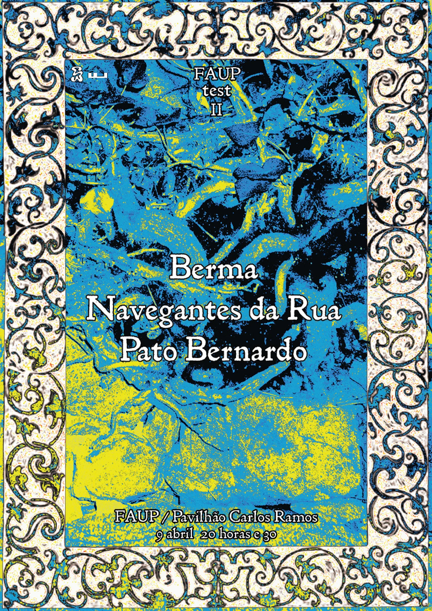 FAUPtest 2 aquece Porto para o FAUPfest com concertos de Berma e Navegantes da Rua