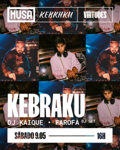 Kebraku toma conta da Musa das Virtudes no Porto com entrada livre e DJ sets até de madrugada no dia 9 de maio de 2026