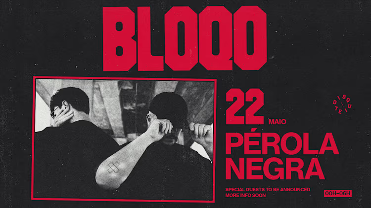 BLOQO estreia-se ao vivo no Pérola Negra Club com nova visão da música de club no Porto