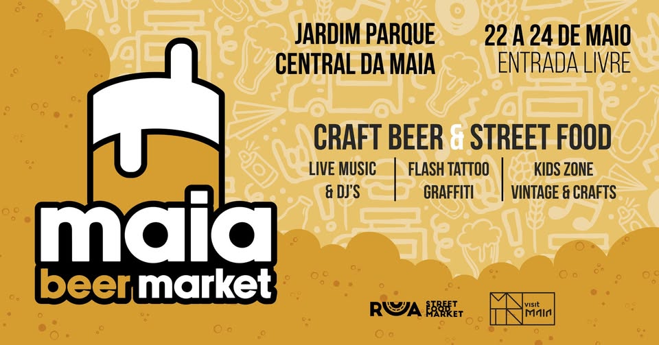 Cartaz: Maia Beer Market 2026 regressa com cerveja artesanal, street food e convívio
