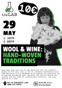 29 May | Wool & Wine: Hand-Woven Traditions with Inês Barreiros