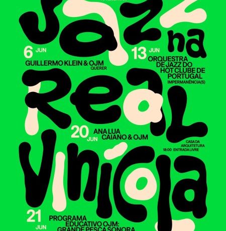 Jazz na Real Vinícola 2026 leva big bands e fusões sonoras ao coração de Matosinhos
