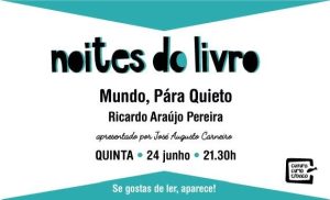 Noites do Livro recebem obra de Ricardo Araújo Pereira na Aguda