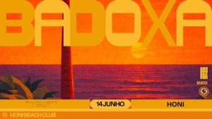 https://shotgun.live/pt-pt/events/honi-sunsets-x-zooeira-badoxa