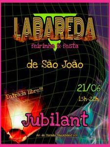 Labareda de São João junta feira de artesanato, DJ sets e festa pré-São João no Jubilant