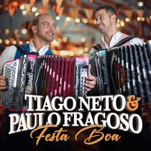 Tiago Neto e Paulo Fragoso
