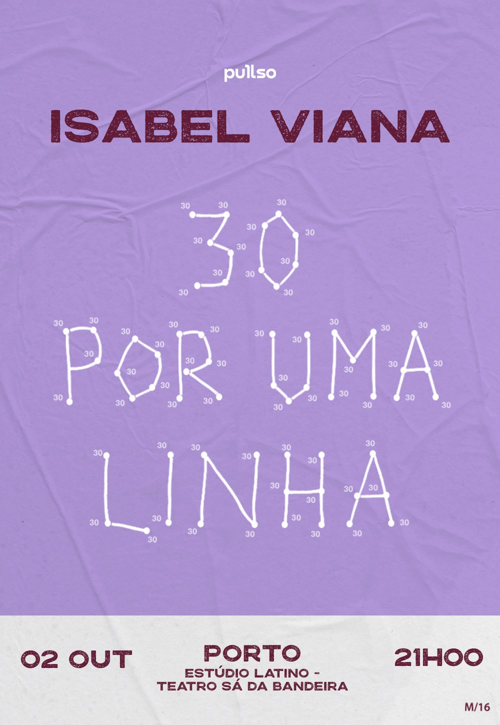Isabel Viana estreia 30 Por Uma Linha no Teatro Sá da Bandeira