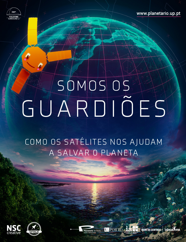 Planetário do Porto -- Somos os Guardiões
