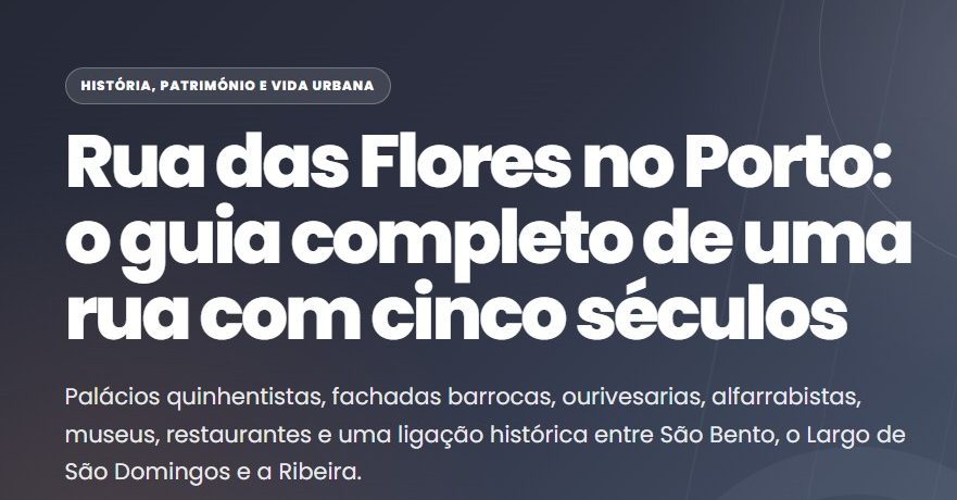 Rua das Flores no Porto: história, o que visitar, onde comer e guia completo