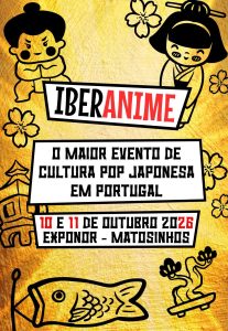 Iberanime Matosinhos 2026 regressa à Exponor