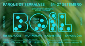 BOIL Climate Fest regressa a Serralves com quatro dias de arte e ação climática